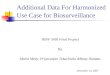 Additional Data For Harmonized Use Case for Biosurveillance