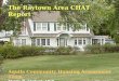 The Raytown Area CHAT Report Aquila Community Housing Assessment Team Martin H. Shukert, AICP