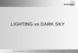 LIGHTING vs DARK SKY