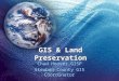 GIS & Land Preservation
