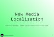 New Media Localisation