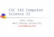 CSC 142 Computer Science II