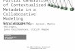 Partial Generation of Contextualized Metadata in a Collaborative Modeling Environment
