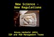 New Science –  New Regulations
