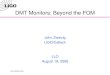 DMT Monitors: Beyond the FOM