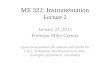 ME 322: Instrumentation Lecture 2