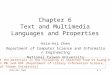 Chapter 6 Text and Multimedia Languages and Properties