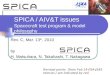 SPICA / AIV&T issues Spacecraft test program & model philosophy