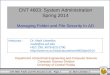 CNT 4603: System Administration Spring 2014 Managing Folder and File Security In AD