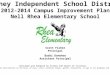 Forney Independent School District 2012-2014 Campus Improvement Plan Nell Rhea Elementary School