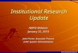 Institutional Research Update