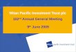 Witan Pacific Investment Trust plc 102 nd  Annual General Meeting 9 th  June 2009