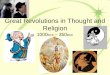 Great Revolutions in Thought and Religion