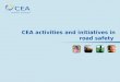 CEA activities and initiatives in road safety