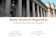 Better Business Regulation Evaluate the way you regulate