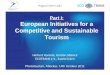 Part I: European Initiatives for a Competitive and Sustainable Tourism