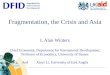 Fragmentation, the Crisis and Asia