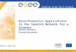 Bioinformatics Applications in the Spanish Network for e-Science