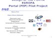 Design of The PORTA EUROPA Portal (PEP) Pilot Project