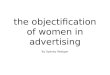 the objectification of women in advertising