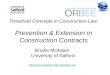 Threshold Concepts in Construction Law: Prevention & Extension in Construction Contracts