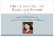 Library Security: The Basics and Beyond