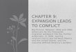 Chapter 9: Expansion Leads to Conflict