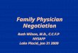 Family Physician Negotiation