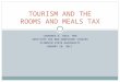 TOURISM AND THE ROOMS AND MEALS TAX