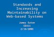 Standards and Increasing Maintainability on Web-based Systems