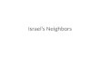 Israel’s Neighbors
