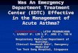 Was An Emergency Department Treatment Center (EDTC) Effective in the Management of Acute Asthma?