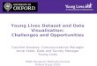 Young Lives Dataset and Data Visualisation: Challenges and Opportunities