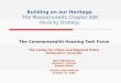 Building on our Heritage  The Massachusetts Chapter 40R Housing Strategy