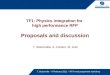 TF1: Physics integration for  high performance RFP Proposals and discussion