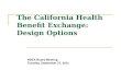 The California Health Benefit Exchange:  Design Options