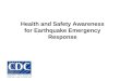 Health and Safety Awareness for Earthquake Emergency Response