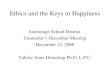 Ethics and the Keys to Happiness