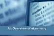 An Overview of eLearning