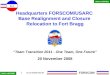 Headquarters FORSCOM/USARC  Base Realignment and Closure  Relocation to Fort Bragg