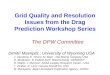 Grid Quality and Resolution Issues from the Drag Prediction Workshop Series