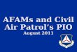 AFAMs and Civil Air Patrol’s PIO August 2011