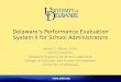 Delaware ’ s Performance Evaluation System II for School Administrators