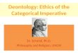 Deontology: Ethics of the Categorical Imperative