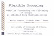 Flexible Snooping: Adaptive Forwarding and Filtering of Snoops  in Embedded-Ring Multiprocessors