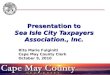 Presentation to  Sea Isle City Taxpayers Association., Inc