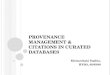Provenance Management & Citations in  Curated  Databases