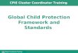 Global Child Protection Framework and Standards