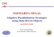 NSF/DARPA OPAAL Adaptive Parallelization Strategies  using Data-driven Objects