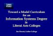 Toward a Model Curriculum  for an  Information Systems Degree in  Liberal Arts Colleges